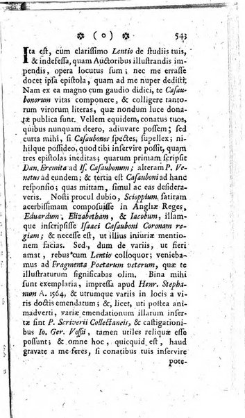 Miscellanea Lipsiensia nova, ad incrementum scientiarum, ab his qui sunt in colligendis Eruditorum novis actis occupati per partes publicata. Edendi consilium suscepit, sua nonnulla passim addidit, praefationem, qua instituti ratio explicatur, praemisit Frider. Otto Menckenius phil et I.V. Doctor