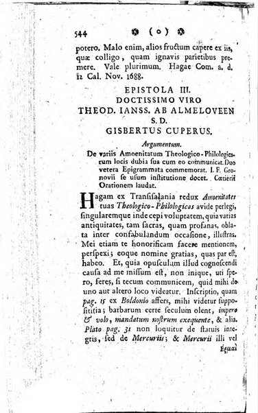 Miscellanea Lipsiensia nova, ad incrementum scientiarum, ab his qui sunt in colligendis Eruditorum novis actis occupati per partes publicata. Edendi consilium suscepit, sua nonnulla passim addidit, praefationem, qua instituti ratio explicatur, praemisit Frider. Otto Menckenius phil et I.V. Doctor