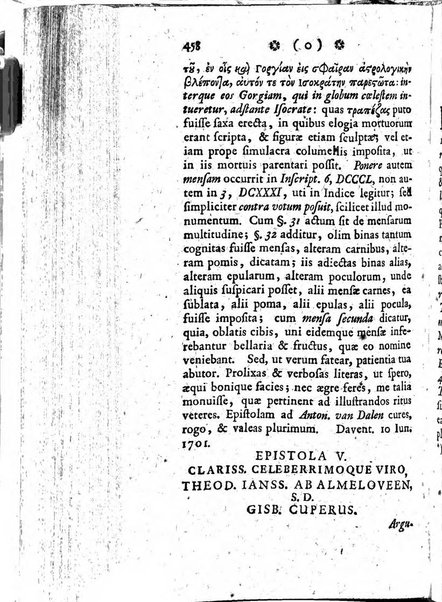 Miscellanea Lipsiensia nova, ad incrementum scientiarum, ab his qui sunt in colligendis Eruditorum novis actis occupati per partes publicata. Edendi consilium suscepit, sua nonnulla passim addidit, praefationem, qua instituti ratio explicatur, praemisit Frider. Otto Menckenius phil et I.V. Doctor