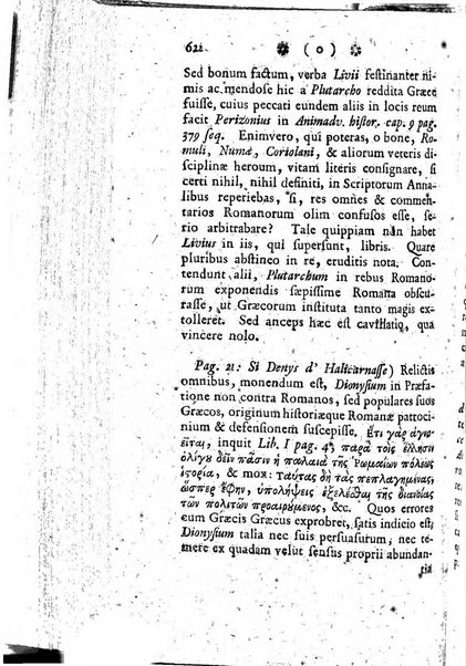 Miscellanea Lipsiensia nova, ad incrementum scientiarum, ab his qui sunt in colligendis Eruditorum novis actis occupati per partes publicata. Edendi consilium suscepit, sua nonnulla passim addidit, praefationem, qua instituti ratio explicatur, praemisit Frider. Otto Menckenius phil et I.V. Doctor