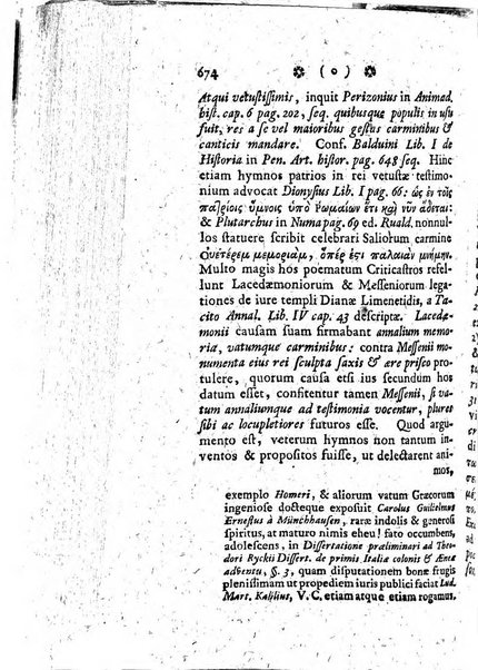 Miscellanea Lipsiensia nova, ad incrementum scientiarum, ab his qui sunt in colligendis Eruditorum novis actis occupati per partes publicata. Edendi consilium suscepit, sua nonnulla passim addidit, praefationem, qua instituti ratio explicatur, praemisit Frider. Otto Menckenius phil et I.V. Doctor