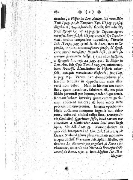 Miscellanea Lipsiensia nova, ad incrementum scientiarum, ab his qui sunt in colligendis Eruditorum novis actis occupati per partes publicata. Edendi consilium suscepit, sua nonnulla passim addidit, praefationem, qua instituti ratio explicatur, praemisit Frider. Otto Menckenius phil et I.V. Doctor