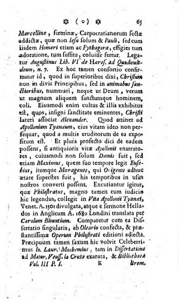 Miscellanea Lipsiensia nova, ad incrementum scientiarum, ab his qui sunt in colligendis Eruditorum novis actis occupati per partes publicata. Edendi consilium suscepit, sua nonnulla passim addidit, praefationem, qua instituti ratio explicatur, praemisit Frider. Otto Menckenius phil et I.V. Doctor