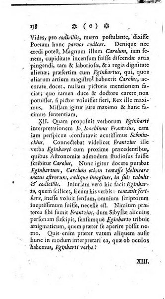 Miscellanea Lipsiensia nova, ad incrementum scientiarum, ab his qui sunt in colligendis Eruditorum novis actis occupati per partes publicata. Edendi consilium suscepit, sua nonnulla passim addidit, praefationem, qua instituti ratio explicatur, praemisit Frider. Otto Menckenius phil et I.V. Doctor