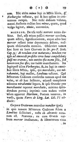 Miscellanea Lipsiensia nova, ad incrementum scientiarum, ab his qui sunt in colligendis Eruditorum novis actis occupati per partes publicata. Edendi consilium suscepit, sua nonnulla passim addidit, praefationem, qua instituti ratio explicatur, praemisit Frider. Otto Menckenius phil et I.V. Doctor