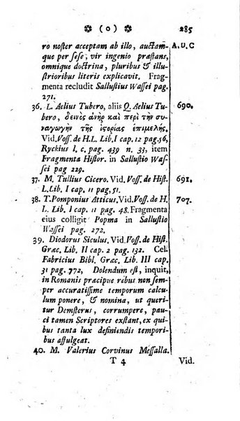 Miscellanea Lipsiensia nova, ad incrementum scientiarum, ab his qui sunt in colligendis Eruditorum novis actis occupati per partes publicata. Edendi consilium suscepit, sua nonnulla passim addidit, praefationem, qua instituti ratio explicatur, praemisit Frider. Otto Menckenius phil et I.V. Doctor