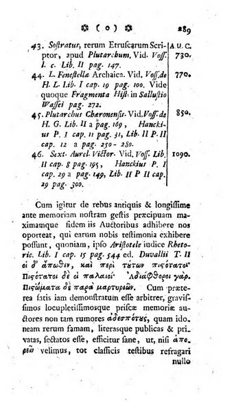 Miscellanea Lipsiensia nova, ad incrementum scientiarum, ab his qui sunt in colligendis Eruditorum novis actis occupati per partes publicata. Edendi consilium suscepit, sua nonnulla passim addidit, praefationem, qua instituti ratio explicatur, praemisit Frider. Otto Menckenius phil et I.V. Doctor