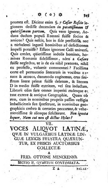 Miscellanea Lipsiensia nova, ad incrementum scientiarum, ab his qui sunt in colligendis Eruditorum novis actis occupati per partes publicata. Edendi consilium suscepit, sua nonnulla passim addidit, praefationem, qua instituti ratio explicatur, praemisit Frider. Otto Menckenius phil et I.V. Doctor