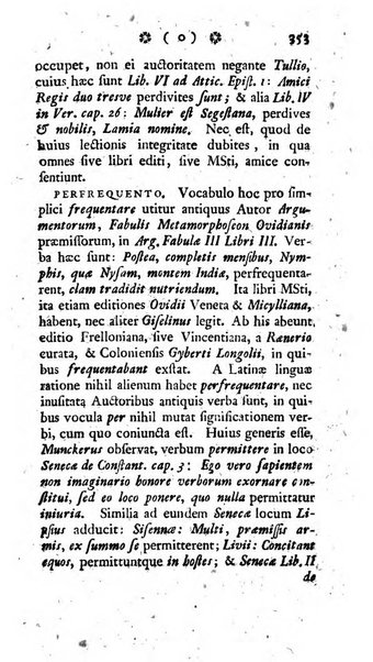 Miscellanea Lipsiensia nova, ad incrementum scientiarum, ab his qui sunt in colligendis Eruditorum novis actis occupati per partes publicata. Edendi consilium suscepit, sua nonnulla passim addidit, praefationem, qua instituti ratio explicatur, praemisit Frider. Otto Menckenius phil et I.V. Doctor