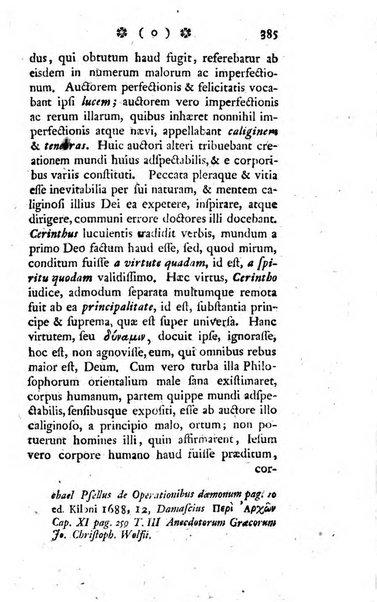 Miscellanea Lipsiensia nova, ad incrementum scientiarum, ab his qui sunt in colligendis Eruditorum novis actis occupati per partes publicata. Edendi consilium suscepit, sua nonnulla passim addidit, praefationem, qua instituti ratio explicatur, praemisit Frider. Otto Menckenius phil et I.V. Doctor