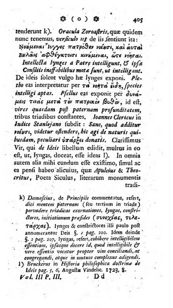 Miscellanea Lipsiensia nova, ad incrementum scientiarum, ab his qui sunt in colligendis Eruditorum novis actis occupati per partes publicata. Edendi consilium suscepit, sua nonnulla passim addidit, praefationem, qua instituti ratio explicatur, praemisit Frider. Otto Menckenius phil et I.V. Doctor