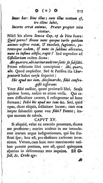 Miscellanea Lipsiensia nova, ad incrementum scientiarum, ab his qui sunt in colligendis Eruditorum novis actis occupati per partes publicata. Edendi consilium suscepit, sua nonnulla passim addidit, praefationem, qua instituti ratio explicatur, praemisit Frider. Otto Menckenius phil et I.V. Doctor