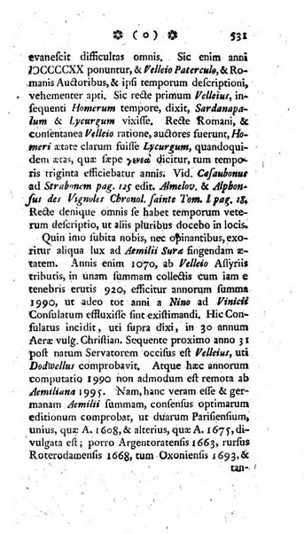 Miscellanea Lipsiensia nova, ad incrementum scientiarum, ab his qui sunt in colligendis Eruditorum novis actis occupati per partes publicata. Edendi consilium suscepit, sua nonnulla passim addidit, praefationem, qua instituti ratio explicatur, praemisit Frider. Otto Menckenius phil et I.V. Doctor