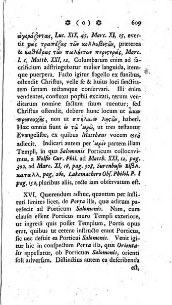 Miscellanea Lipsiensia nova, ad incrementum scientiarum, ab his qui sunt in colligendis Eruditorum novis actis occupati per partes publicata. Edendi consilium suscepit, sua nonnulla passim addidit, praefationem, qua instituti ratio explicatur, praemisit Frider. Otto Menckenius phil et I.V. Doctor