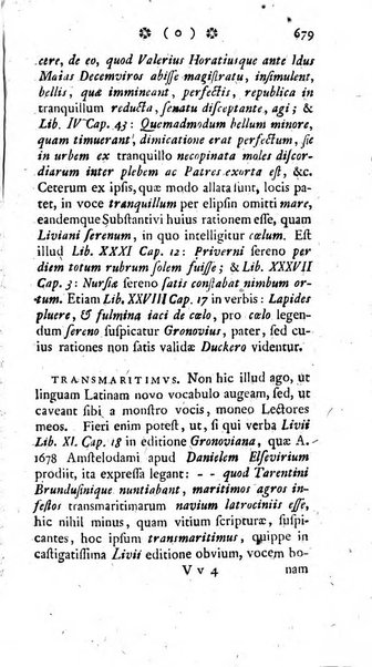 Miscellanea Lipsiensia nova, ad incrementum scientiarum, ab his qui sunt in colligendis Eruditorum novis actis occupati per partes publicata. Edendi consilium suscepit, sua nonnulla passim addidit, praefationem, qua instituti ratio explicatur, praemisit Frider. Otto Menckenius phil et I.V. Doctor