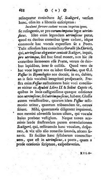 Miscellanea Lipsiensia nova, ad incrementum scientiarum, ab his qui sunt in colligendis Eruditorum novis actis occupati per partes publicata. Edendi consilium suscepit, sua nonnulla passim addidit, praefationem, qua instituti ratio explicatur, praemisit Frider. Otto Menckenius phil et I.V. Doctor