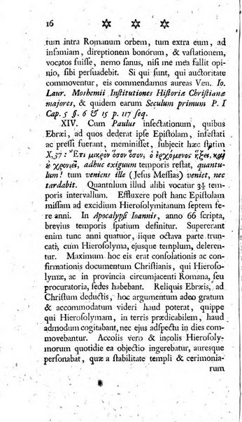 Miscellanea Lipsiensia nova, ad incrementum scientiarum, ab his qui sunt in colligendis Eruditorum novis actis occupati per partes publicata. Edendi consilium suscepit, sua nonnulla passim addidit, praefationem, qua instituti ratio explicatur, praemisit Frider. Otto Menckenius phil et I.V. Doctor