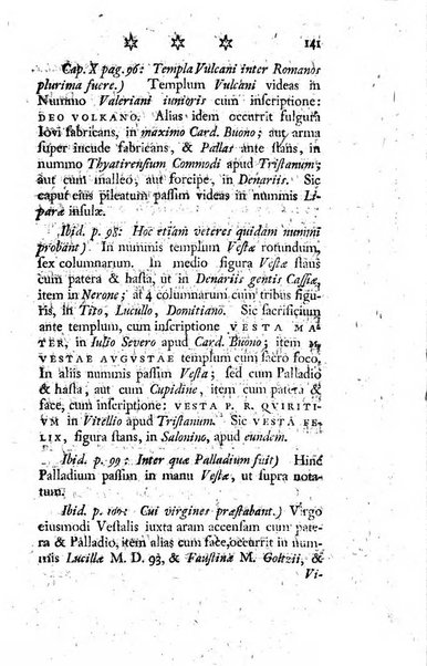 Miscellanea Lipsiensia nova, ad incrementum scientiarum, ab his qui sunt in colligendis Eruditorum novis actis occupati per partes publicata. Edendi consilium suscepit, sua nonnulla passim addidit, praefationem, qua instituti ratio explicatur, praemisit Frider. Otto Menckenius phil et I.V. Doctor