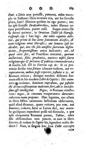 Miscellanea Lipsiensia nova, ad incrementum scientiarum, ab his qui sunt in colligendis Eruditorum novis actis occupati per partes publicata. Edendi consilium suscepit, sua nonnulla passim addidit, praefationem, qua instituti ratio explicatur, praemisit Frider. Otto Menckenius phil et I.V. Doctor