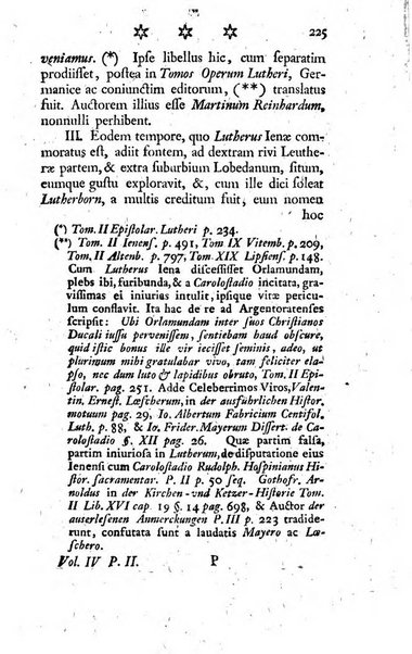 Miscellanea Lipsiensia nova, ad incrementum scientiarum, ab his qui sunt in colligendis Eruditorum novis actis occupati per partes publicata. Edendi consilium suscepit, sua nonnulla passim addidit, praefationem, qua instituti ratio explicatur, praemisit Frider. Otto Menckenius phil et I.V. Doctor