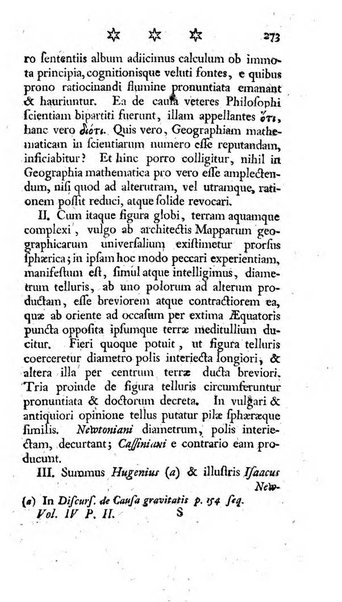 Miscellanea Lipsiensia nova, ad incrementum scientiarum, ab his qui sunt in colligendis Eruditorum novis actis occupati per partes publicata. Edendi consilium suscepit, sua nonnulla passim addidit, praefationem, qua instituti ratio explicatur, praemisit Frider. Otto Menckenius phil et I.V. Doctor