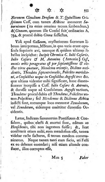 Miscellanea Lipsiensia nova, ad incrementum scientiarum, ab his qui sunt in colligendis Eruditorum novis actis occupati per partes publicata. Edendi consilium suscepit, sua nonnulla passim addidit, praefationem, qua instituti ratio explicatur, praemisit Frider. Otto Menckenius phil et I.V. Doctor