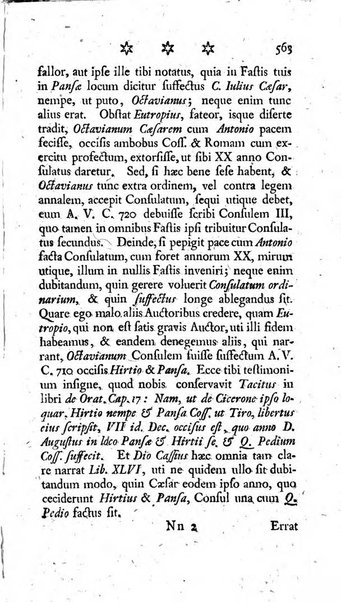 Miscellanea Lipsiensia nova, ad incrementum scientiarum, ab his qui sunt in colligendis Eruditorum novis actis occupati per partes publicata. Edendi consilium suscepit, sua nonnulla passim addidit, praefationem, qua instituti ratio explicatur, praemisit Frider. Otto Menckenius phil et I.V. Doctor