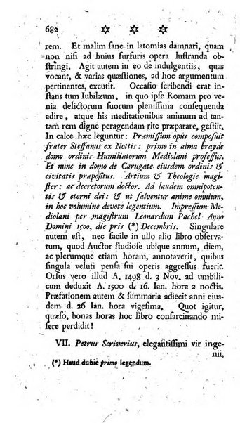 Miscellanea Lipsiensia nova, ad incrementum scientiarum, ab his qui sunt in colligendis Eruditorum novis actis occupati per partes publicata. Edendi consilium suscepit, sua nonnulla passim addidit, praefationem, qua instituti ratio explicatur, praemisit Frider. Otto Menckenius phil et I.V. Doctor