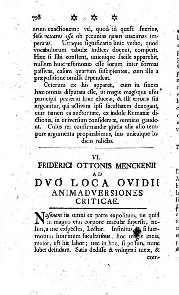 Miscellanea Lipsiensia nova, ad incrementum scientiarum, ab his qui sunt in colligendis Eruditorum novis actis occupati per partes publicata. Edendi consilium suscepit, sua nonnulla passim addidit, praefationem, qua instituti ratio explicatur, praemisit Frider. Otto Menckenius phil et I.V. Doctor