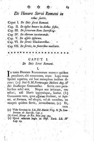 Miscellanea Lipsiensia nova, ad incrementum scientiarum, ab his qui sunt in colligendis Eruditorum novis actis occupati per partes publicata. Edendi consilium suscepit, sua nonnulla passim addidit, praefationem, qua instituti ratio explicatur, praemisit Frider. Otto Menckenius phil et I.V. Doctor