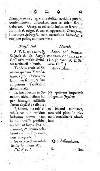 Miscellanea Lipsiensia nova, ad incrementum scientiarum, ab his qui sunt in colligendis Eruditorum novis actis occupati per partes publicata. Edendi consilium suscepit, sua nonnulla passim addidit, praefationem, qua instituti ratio explicatur, praemisit Frider. Otto Menckenius phil et I.V. Doctor