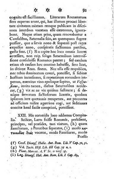 Miscellanea Lipsiensia nova, ad incrementum scientiarum, ab his qui sunt in colligendis Eruditorum novis actis occupati per partes publicata. Edendi consilium suscepit, sua nonnulla passim addidit, praefationem, qua instituti ratio explicatur, praemisit Frider. Otto Menckenius phil et I.V. Doctor