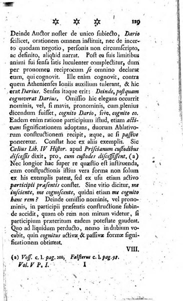 Miscellanea Lipsiensia nova, ad incrementum scientiarum, ab his qui sunt in colligendis Eruditorum novis actis occupati per partes publicata. Edendi consilium suscepit, sua nonnulla passim addidit, praefationem, qua instituti ratio explicatur, praemisit Frider. Otto Menckenius phil et I.V. Doctor