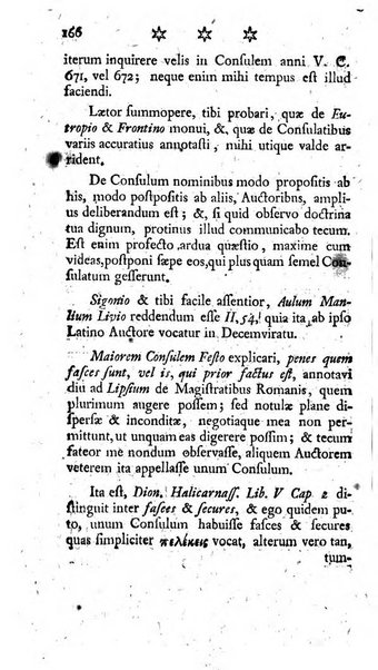 Miscellanea Lipsiensia nova, ad incrementum scientiarum, ab his qui sunt in colligendis Eruditorum novis actis occupati per partes publicata. Edendi consilium suscepit, sua nonnulla passim addidit, praefationem, qua instituti ratio explicatur, praemisit Frider. Otto Menckenius phil et I.V. Doctor