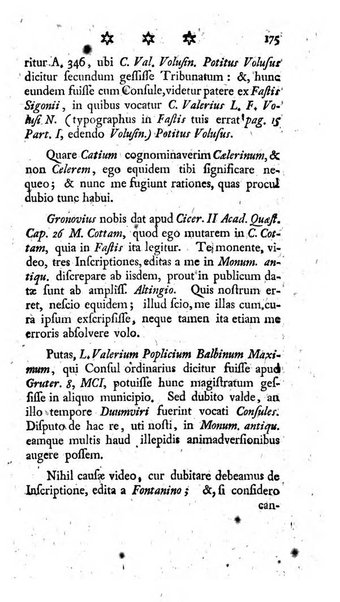 Miscellanea Lipsiensia nova, ad incrementum scientiarum, ab his qui sunt in colligendis Eruditorum novis actis occupati per partes publicata. Edendi consilium suscepit, sua nonnulla passim addidit, praefationem, qua instituti ratio explicatur, praemisit Frider. Otto Menckenius phil et I.V. Doctor