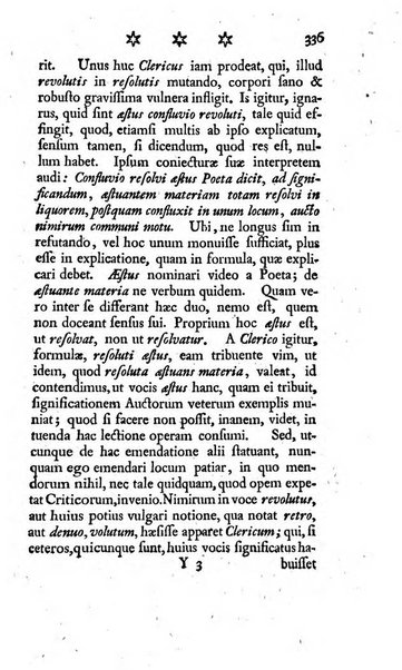 Miscellanea Lipsiensia nova, ad incrementum scientiarum, ab his qui sunt in colligendis Eruditorum novis actis occupati per partes publicata. Edendi consilium suscepit, sua nonnulla passim addidit, praefationem, qua instituti ratio explicatur, praemisit Frider. Otto Menckenius phil et I.V. Doctor