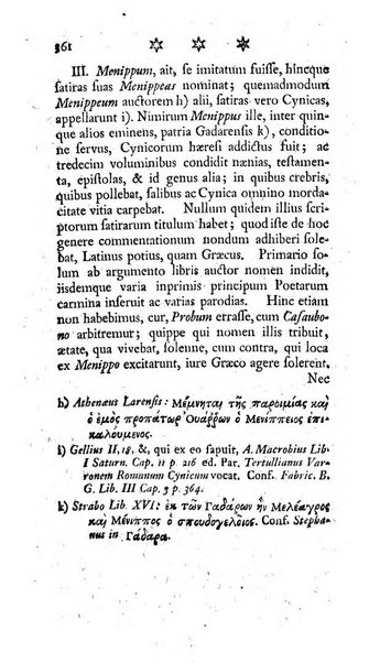 Miscellanea Lipsiensia nova, ad incrementum scientiarum, ab his qui sunt in colligendis Eruditorum novis actis occupati per partes publicata. Edendi consilium suscepit, sua nonnulla passim addidit, praefationem, qua instituti ratio explicatur, praemisit Frider. Otto Menckenius phil et I.V. Doctor