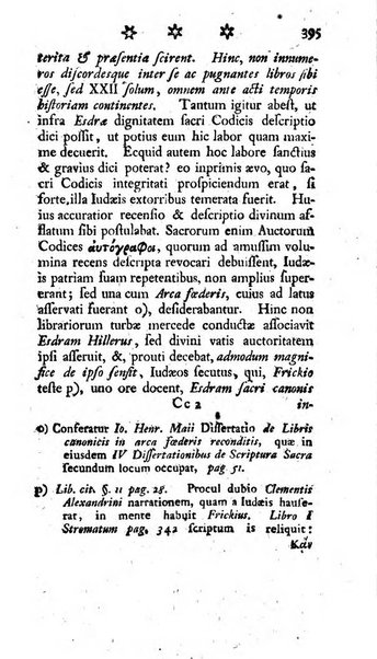 Miscellanea Lipsiensia nova, ad incrementum scientiarum, ab his qui sunt in colligendis Eruditorum novis actis occupati per partes publicata. Edendi consilium suscepit, sua nonnulla passim addidit, praefationem, qua instituti ratio explicatur, praemisit Frider. Otto Menckenius phil et I.V. Doctor