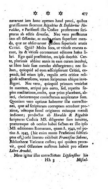 Miscellanea Lipsiensia nova, ad incrementum scientiarum, ab his qui sunt in colligendis Eruditorum novis actis occupati per partes publicata. Edendi consilium suscepit, sua nonnulla passim addidit, praefationem, qua instituti ratio explicatur, praemisit Frider. Otto Menckenius phil et I.V. Doctor