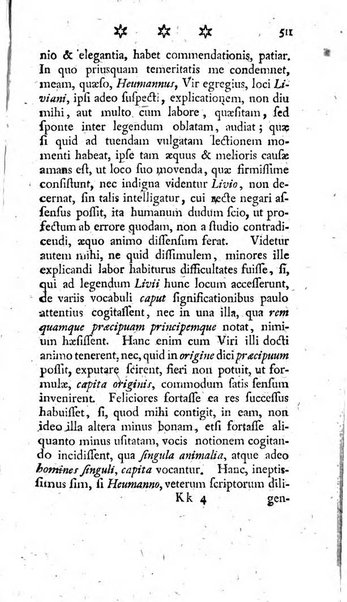 Miscellanea Lipsiensia nova, ad incrementum scientiarum, ab his qui sunt in colligendis Eruditorum novis actis occupati per partes publicata. Edendi consilium suscepit, sua nonnulla passim addidit, praefationem, qua instituti ratio explicatur, praemisit Frider. Otto Menckenius phil et I.V. Doctor