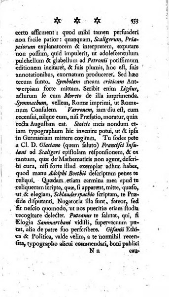 Miscellanea Lipsiensia nova, ad incrementum scientiarum, ab his qui sunt in colligendis Eruditorum novis actis occupati per partes publicata. Edendi consilium suscepit, sua nonnulla passim addidit, praefationem, qua instituti ratio explicatur, praemisit Frider. Otto Menckenius phil et I.V. Doctor