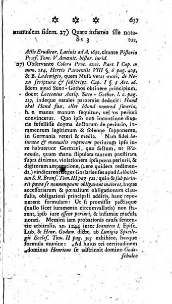 Miscellanea Lipsiensia nova, ad incrementum scientiarum, ab his qui sunt in colligendis Eruditorum novis actis occupati per partes publicata. Edendi consilium suscepit, sua nonnulla passim addidit, praefationem, qua instituti ratio explicatur, praemisit Frider. Otto Menckenius phil et I.V. Doctor