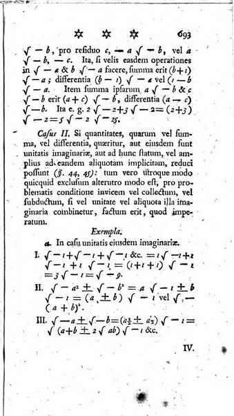 Miscellanea Lipsiensia nova, ad incrementum scientiarum, ab his qui sunt in colligendis Eruditorum novis actis occupati per partes publicata. Edendi consilium suscepit, sua nonnulla passim addidit, praefationem, qua instituti ratio explicatur, praemisit Frider. Otto Menckenius phil et I.V. Doctor