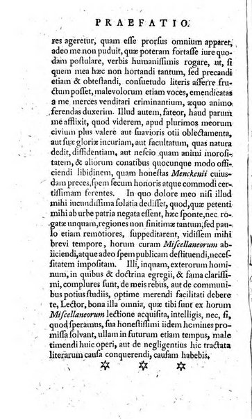 Miscellanea Lipsiensia nova, ad incrementum scientiarum, ab his qui sunt in colligendis Eruditorum novis actis occupati per partes publicata. Edendi consilium suscepit, sua nonnulla passim addidit, praefationem, qua instituti ratio explicatur, praemisit Frider. Otto Menckenius phil et I.V. Doctor