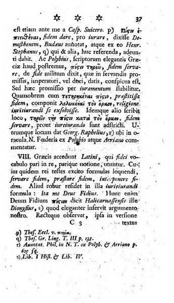 Miscellanea Lipsiensia nova, ad incrementum scientiarum, ab his qui sunt in colligendis Eruditorum novis actis occupati per partes publicata. Edendi consilium suscepit, sua nonnulla passim addidit, praefationem, qua instituti ratio explicatur, praemisit Frider. Otto Menckenius phil et I.V. Doctor