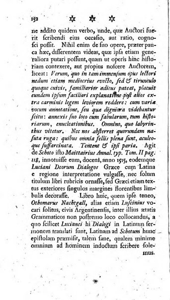 Miscellanea Lipsiensia nova, ad incrementum scientiarum, ab his qui sunt in colligendis Eruditorum novis actis occupati per partes publicata. Edendi consilium suscepit, sua nonnulla passim addidit, praefationem, qua instituti ratio explicatur, praemisit Frider. Otto Menckenius phil et I.V. Doctor