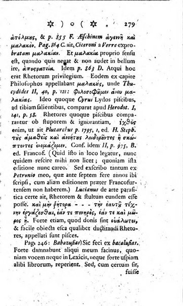 Miscellanea Lipsiensia nova, ad incrementum scientiarum, ab his qui sunt in colligendis Eruditorum novis actis occupati per partes publicata. Edendi consilium suscepit, sua nonnulla passim addidit, praefationem, qua instituti ratio explicatur, praemisit Frider. Otto Menckenius phil et I.V. Doctor