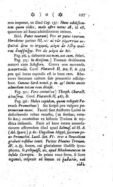 Miscellanea Lipsiensia nova, ad incrementum scientiarum, ab his qui sunt in colligendis Eruditorum novis actis occupati per partes publicata. Edendi consilium suscepit, sua nonnulla passim addidit, praefationem, qua instituti ratio explicatur, praemisit Frider. Otto Menckenius phil et I.V. Doctor