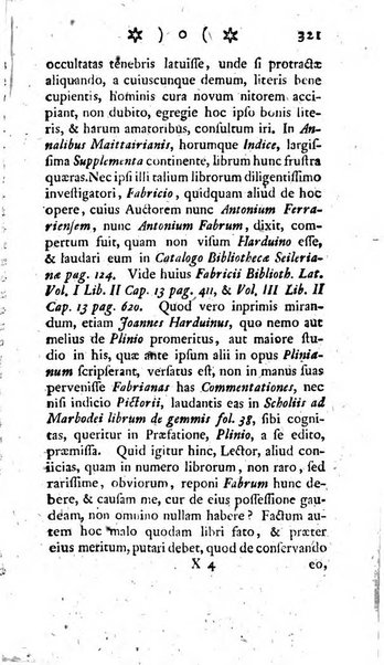 Miscellanea Lipsiensia nova, ad incrementum scientiarum, ab his qui sunt in colligendis Eruditorum novis actis occupati per partes publicata. Edendi consilium suscepit, sua nonnulla passim addidit, praefationem, qua instituti ratio explicatur, praemisit Frider. Otto Menckenius phil et I.V. Doctor