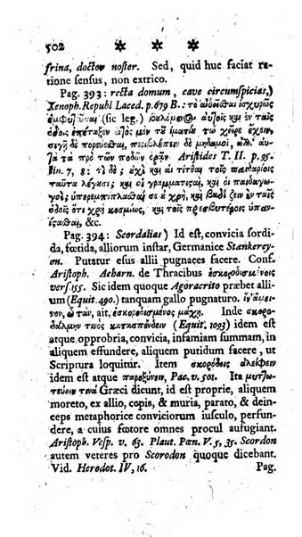 Miscellanea Lipsiensia nova, ad incrementum scientiarum, ab his qui sunt in colligendis Eruditorum novis actis occupati per partes publicata. Edendi consilium suscepit, sua nonnulla passim addidit, praefationem, qua instituti ratio explicatur, praemisit Frider. Otto Menckenius phil et I.V. Doctor